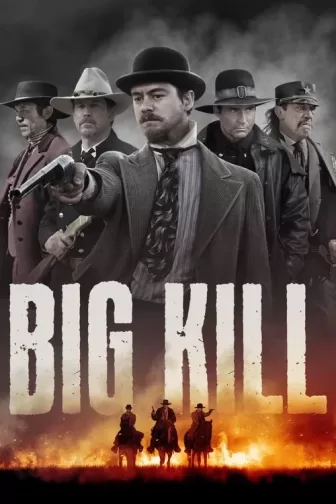 Thị Trấn Big Kill